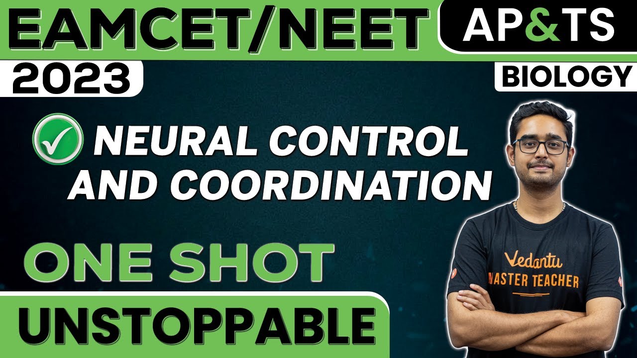 Neural Control And Coordination In One Shot | Biology | NEET 2023 | EAMCET | Ajay Sir