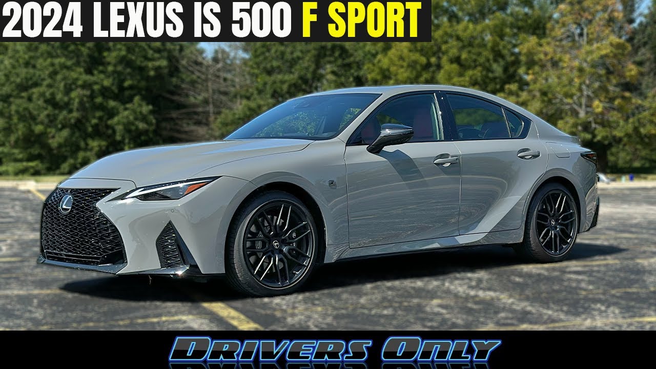 2024 Lexus IS 500 F Sport - Best In Class Performance Sedan?