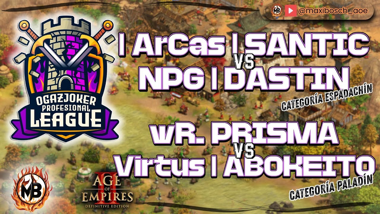 🏆OgazJoker Profesional League🏆🔶- Prisma vs Abokeito -- SantiC vs Dastin -🔶