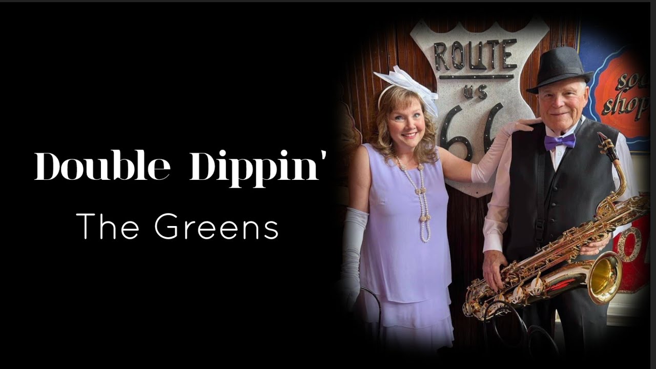 Double Dippin' by the Greens