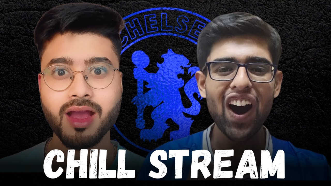 CHILL STREAM | PALMER COMEBACK ARSENAL TO WIN THE PREMIER LEAGUE @FootballXFrenzy77 ​@DefectiveFC