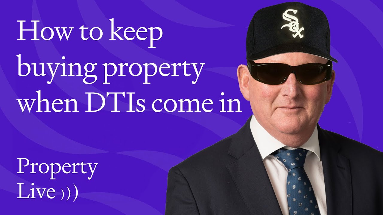How to keep buying property when DTI’s come in 2024⎜Property Live