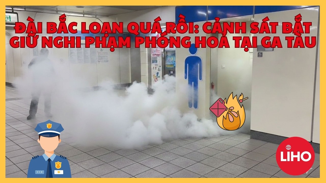 Phóng hỏa trong nhà vệ sinh MRT Đài Bắc: Nghi phạm sa lưới trong 10 phút| 台北捷運廁所連環縱火嫌犯10分鐘內落網