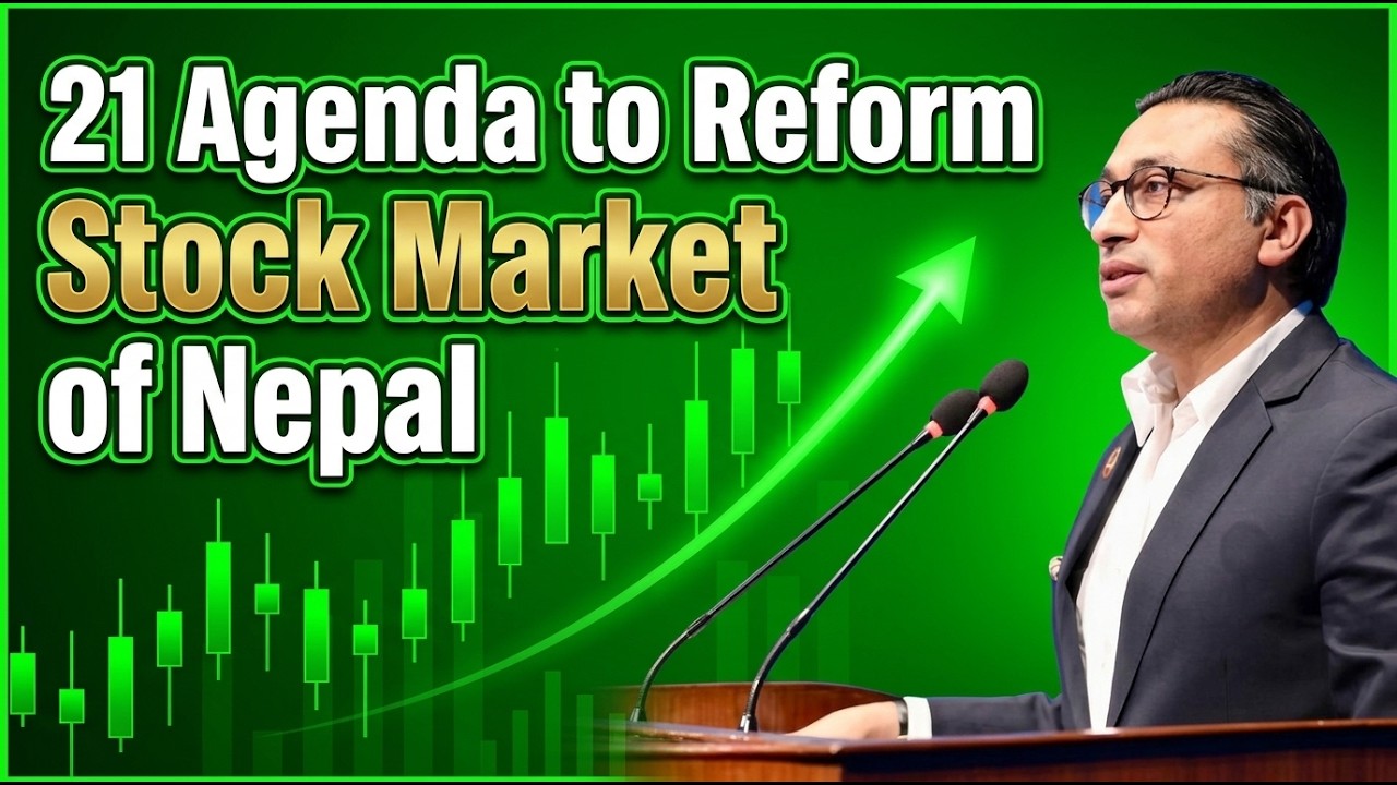 21 Agenda to Reform Nepal Share Market | Stock Market Analysis by Ram Hari Nepal