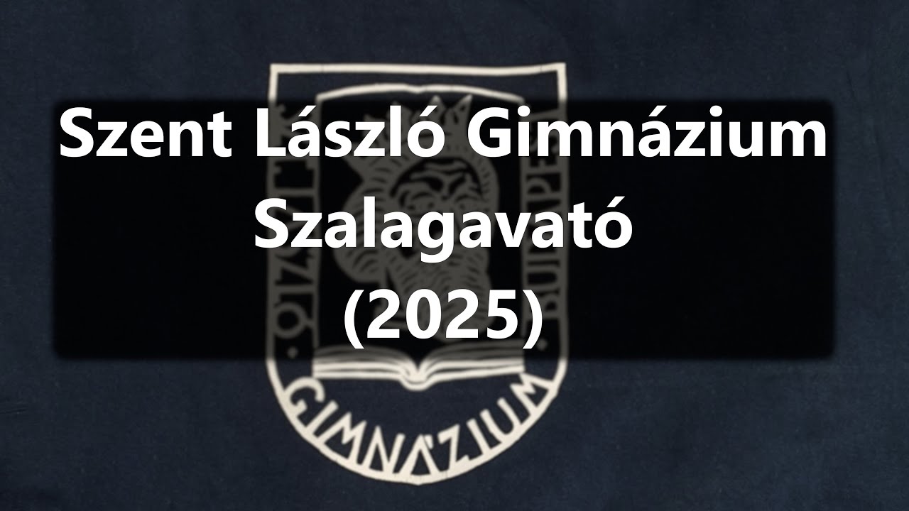 Kőbányai Szent László Gimnázium, Szalagavató (2025)