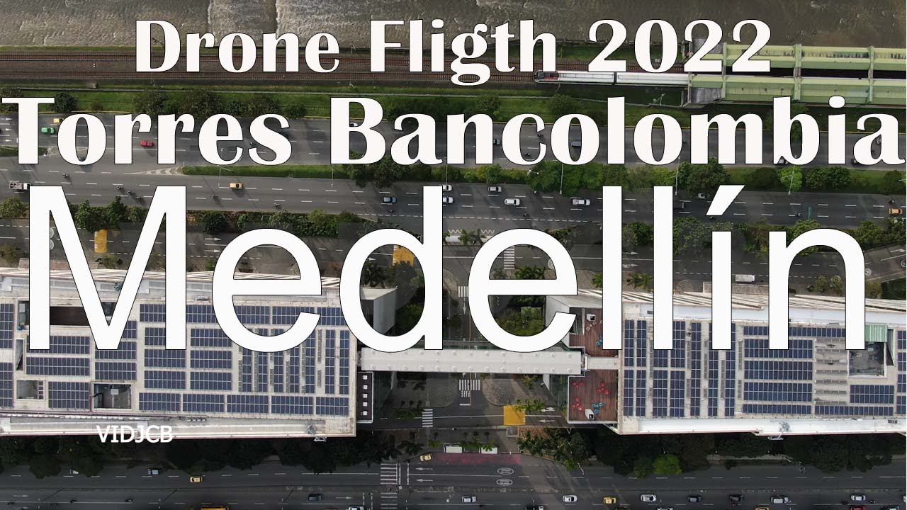 Medell&iacute;n Bancolombia headquarters Metro Industriales 2022 Drone