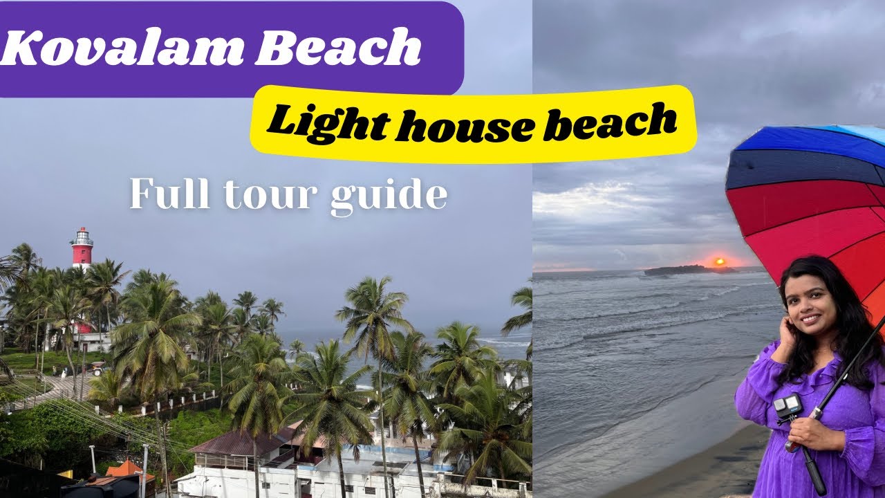 Kovalam Beach full information | Oldest Light House | best hotel to stay🏖️ #kovalam #lighthouse