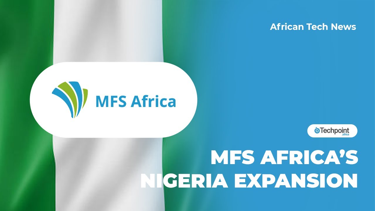 MFS Africa&rsquo;s Nigeria expansion l Newsbites