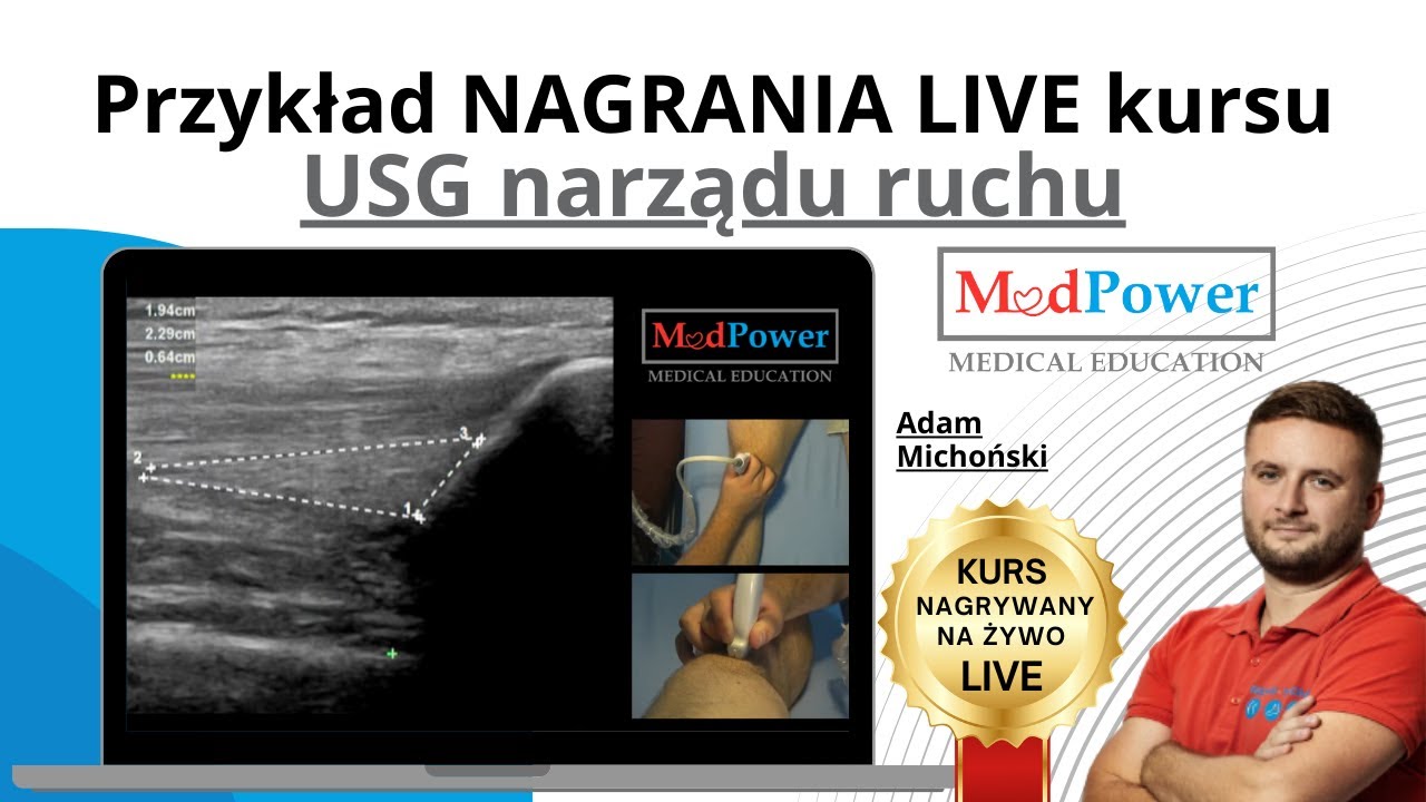 Kurs USG narządu ruchu, z BEZTERMINOWYM dostępem do NAGRANIA