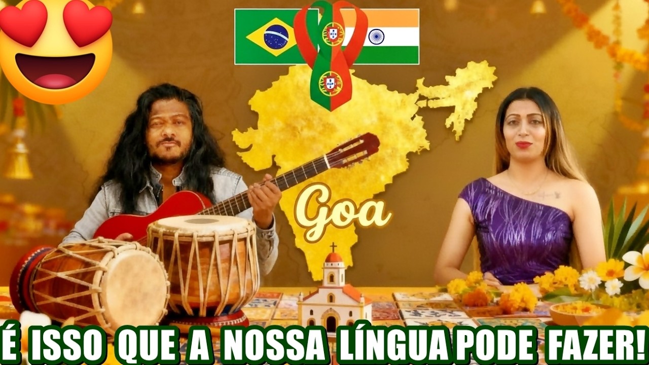 A música que promoveu esta linda conexão Brasil - Portugal e Goa (Índia)