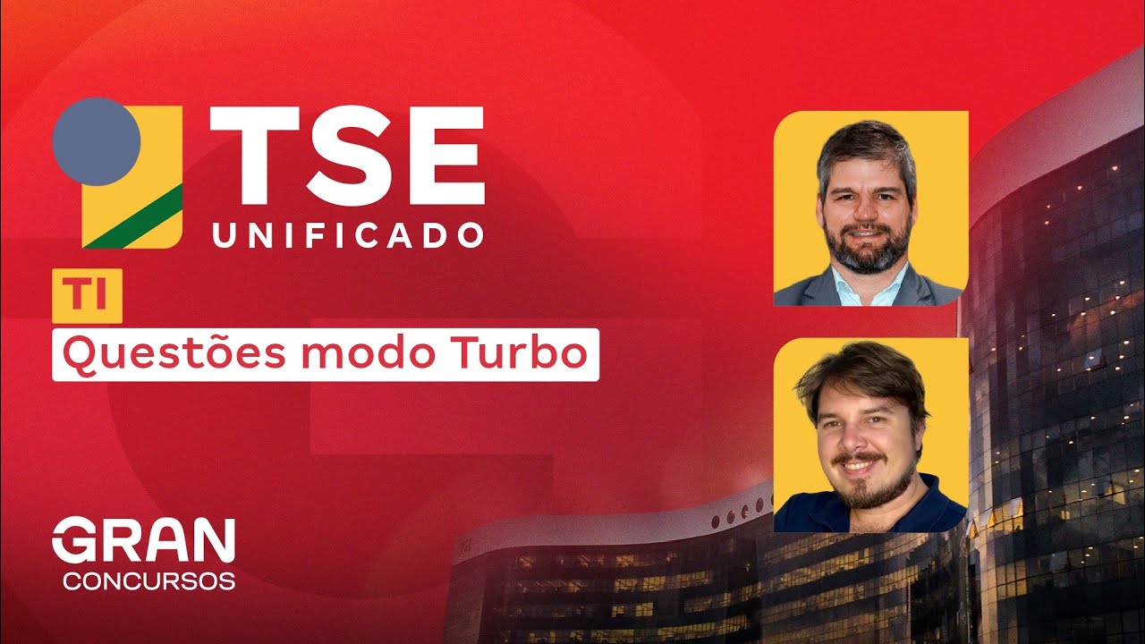 Concurso TSE Unificado TI | Questões modo Turbo