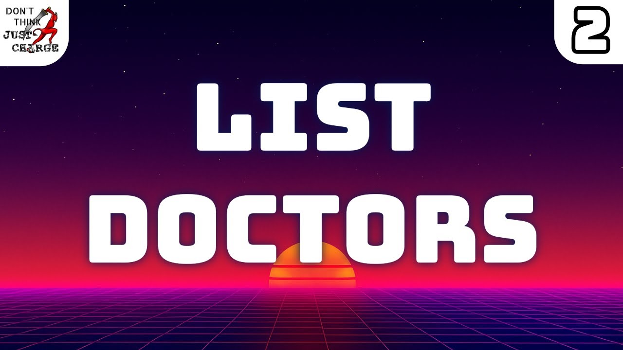 List Doctors Episode 2 - One Page Rules Expert List Analysis and Development
