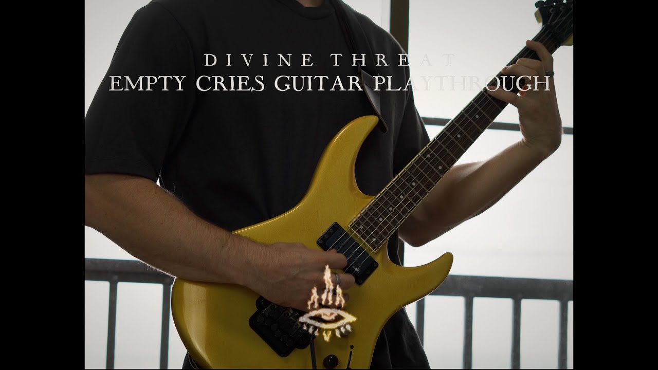 DIVINE THREAT - Empty Cries (Guitar Playthrough)