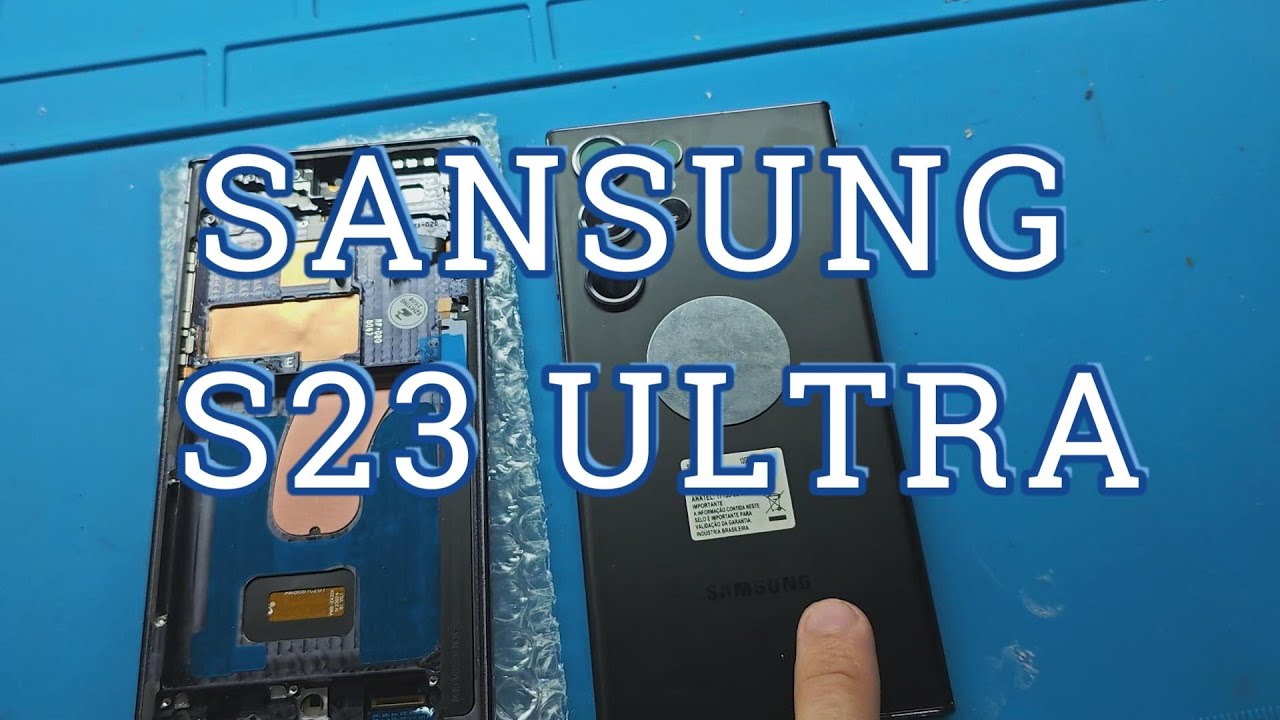 Reparo S23 Ultra   Troca Display!
