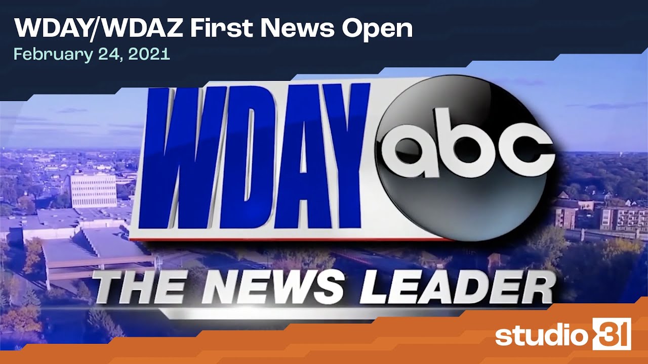 WDAY/WDAZ First News Open, 2/24/2021 (New Music)