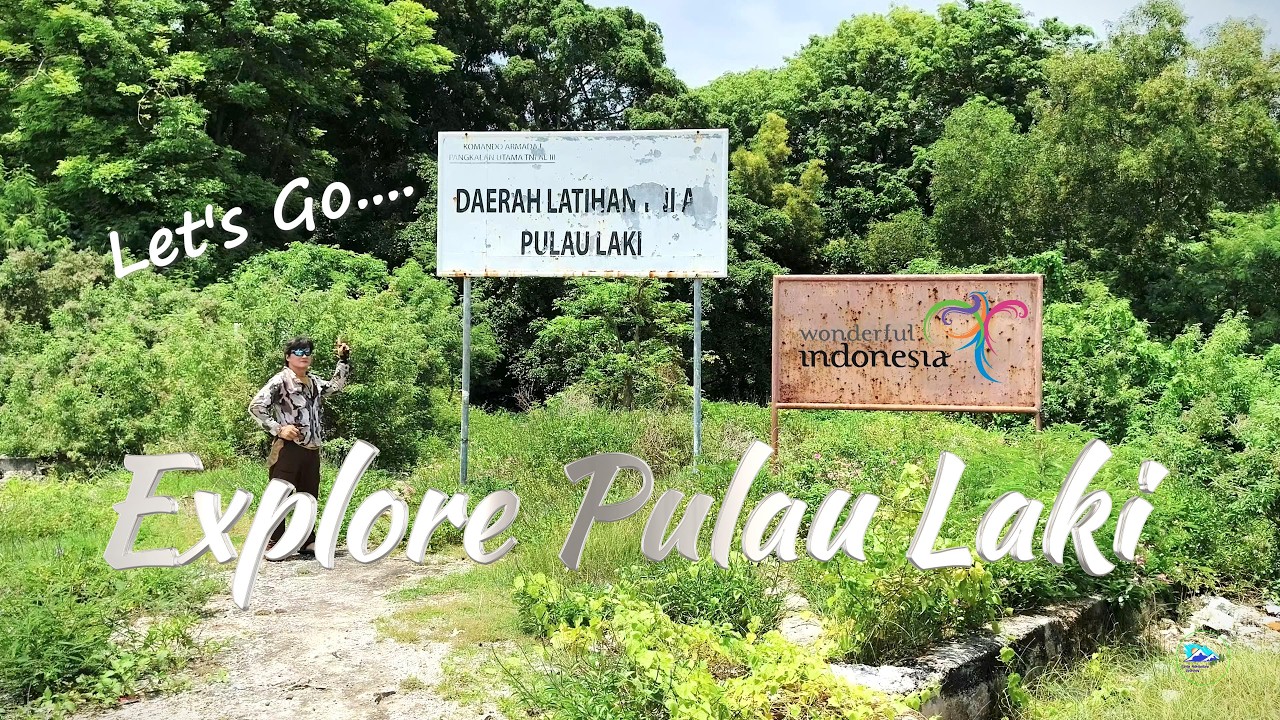 Explore ngebolang di Pulau Laki