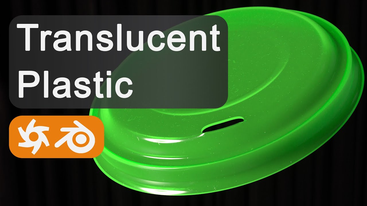 Translucent Plastic Material | Blender & Octane Tutorial