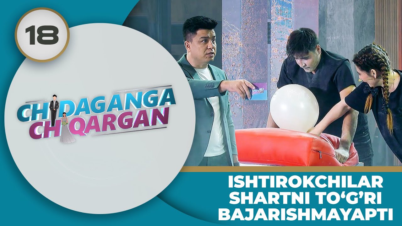 Chidaganga Chiqargan 18-son ISHTIROKCHILAR SHARTNI TO‘G'RI BAJARISHMAYAPTI! (15.06.2024)