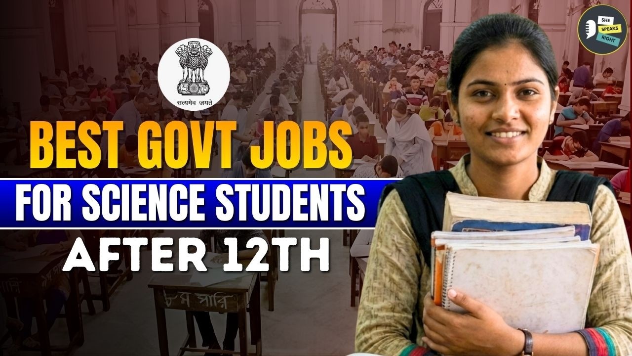 Government Exams After 12th Science for Girls | Eligibility, Process & Preparation 2026