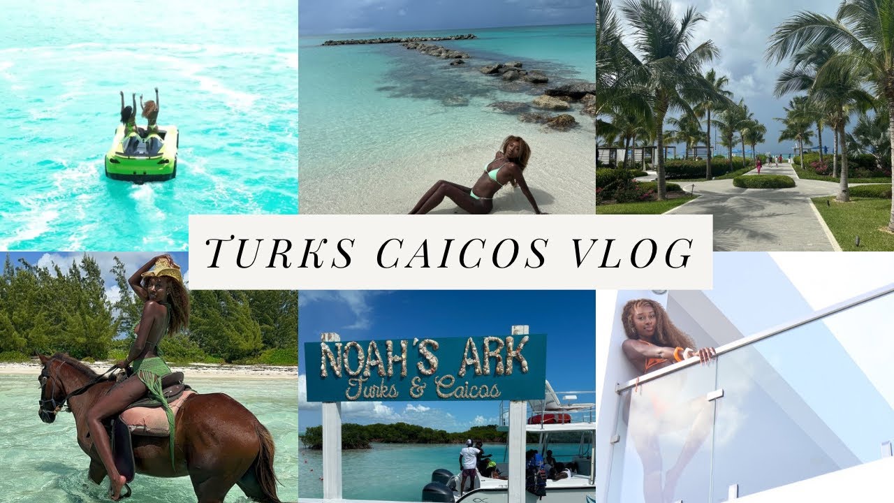 2024 Turks Caicos 🇹🇨Travel Vlog | Full Itinerary | Noah’s Ark  + Jet Cars + Aziza + Luxury Villa