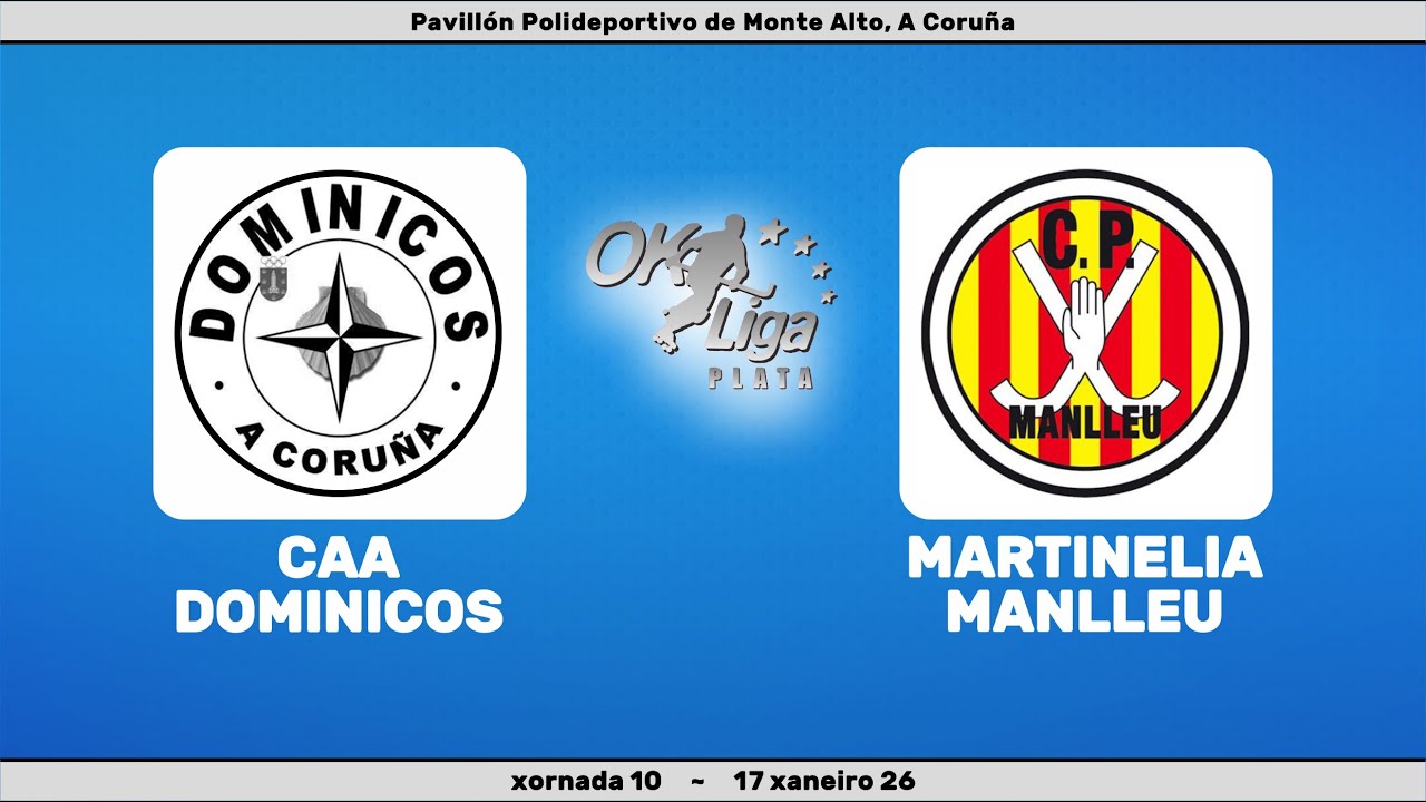 🎥​ CAA DOMINICOS - MARTINELIA MANLLEU [OK Liga Plata Norte - J10]