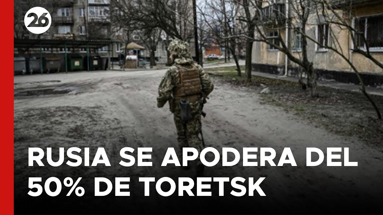 Rusia controla el 50% de la localidad ucraniana de Toretsk