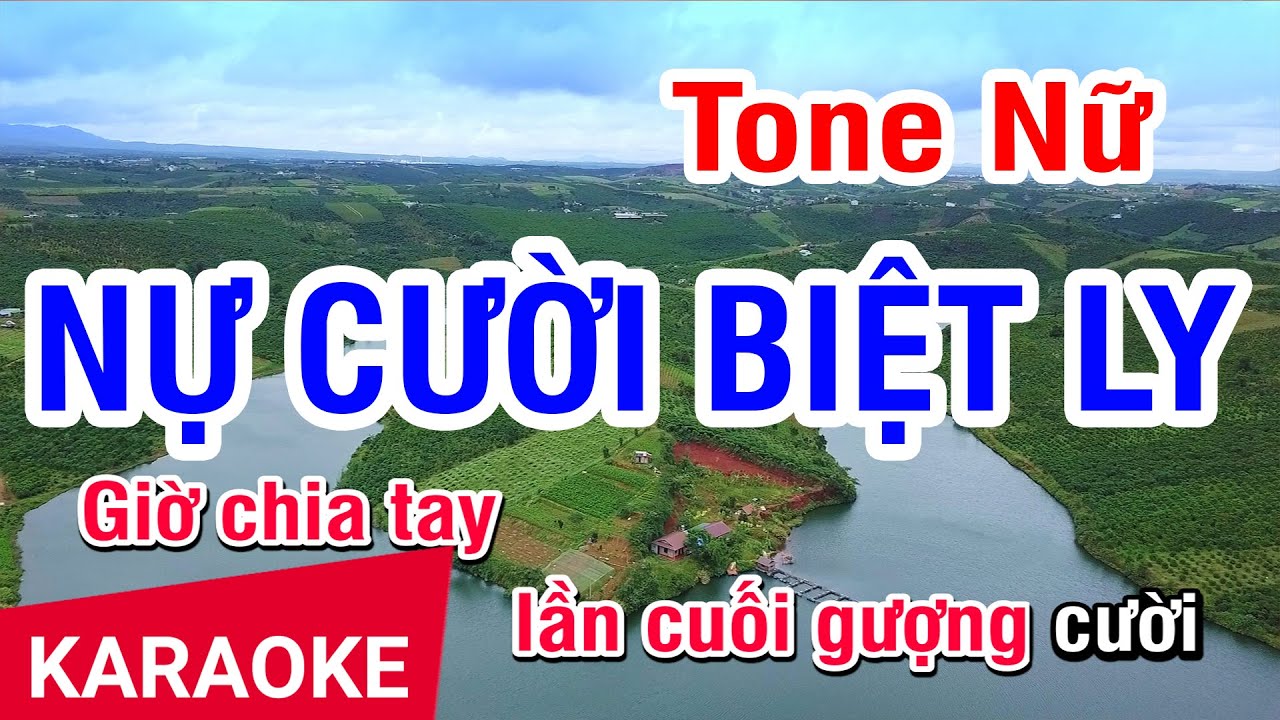 KARAOKE Nụ Cười Biệt Ly Tone Nữ | Nhan KTV
