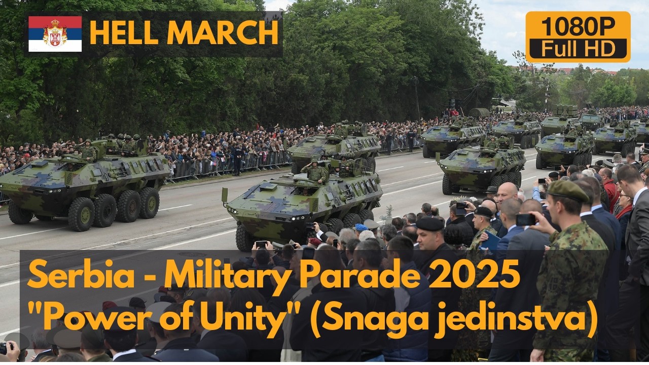 Hell March - Serbia's Largest Military Parade 2025 | 