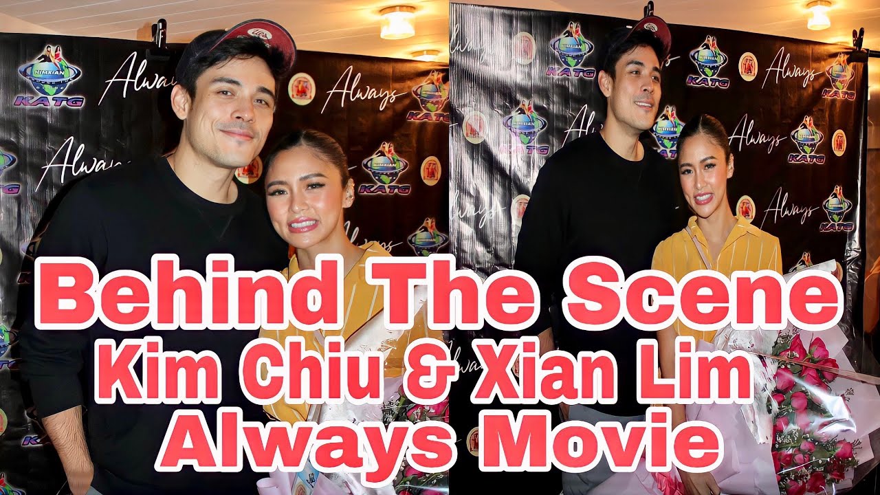 Behind The Scene Kim Chiu & Xian Lim Always Movie Cinema Tour