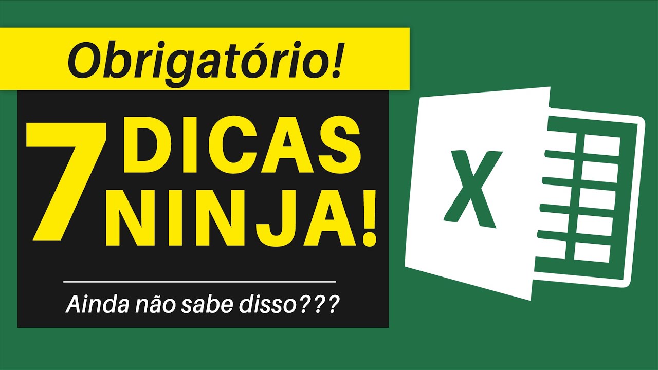 7 Dicas ESSENCIAIS do EXCEL Que Você Deveria Saber (Mas Provavelmente Não Sabe)