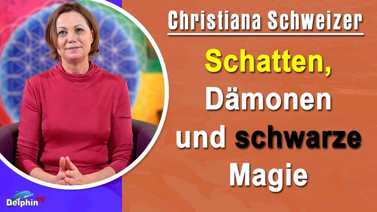 Schatten, Dämonen und schwarze Magie | Christiana Schweizer