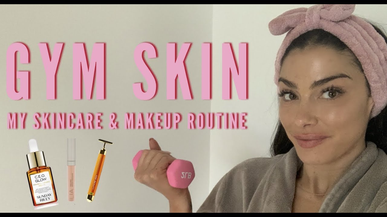 GYM SKIN! My Skincare & Makeup Routine for Clear Skin & Confidence!