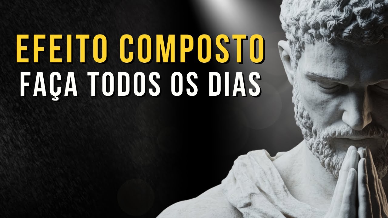 Relaxe e Use O Poder da Consistência – Tudo Se Soma  | Manifestação | Ensinamento Estoico | Estoico