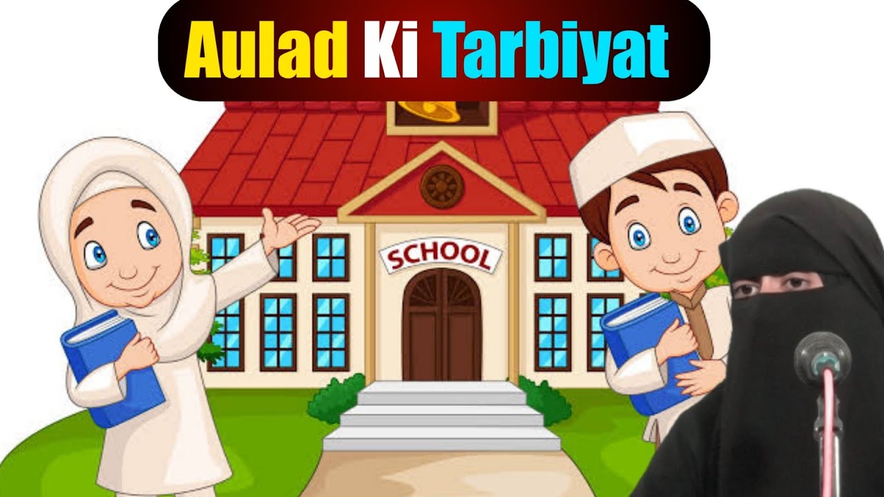 Aulad Ki Tarbiyat By Samrin Muflihati At Al Furqan Foundation Nizamabad