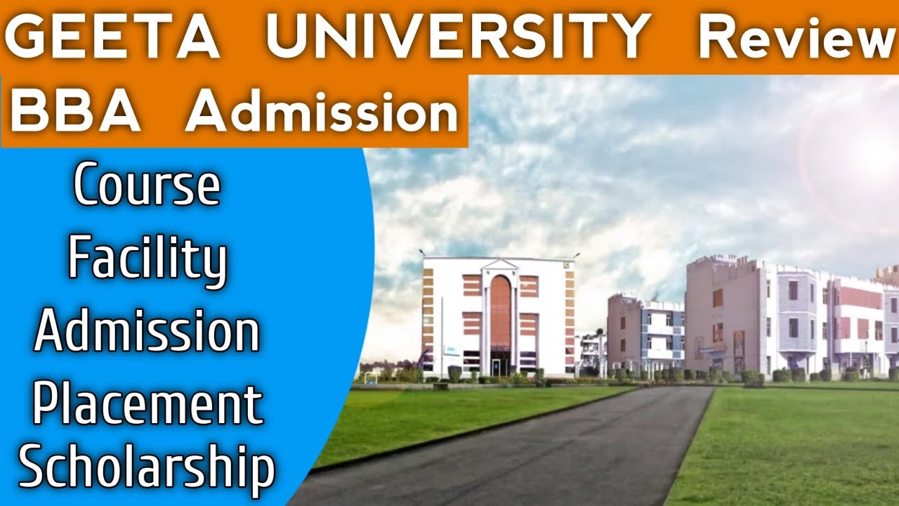 Geeta University: BBA Courses, Fee, Admission 2023, Placement | Course & Fees Details