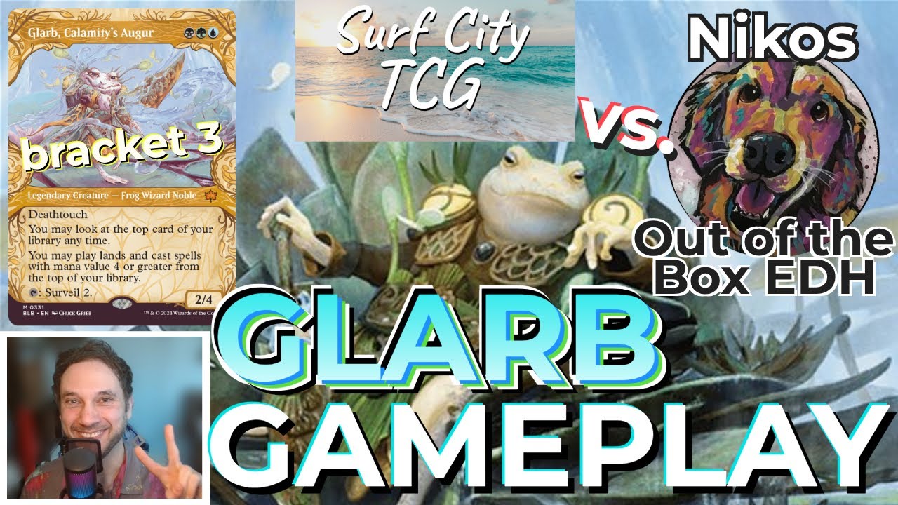 GLARB EDH Gameplay! Collaboration w/@OutoftheBoxEDH Commander Deck Guide Tech How to Play MTG