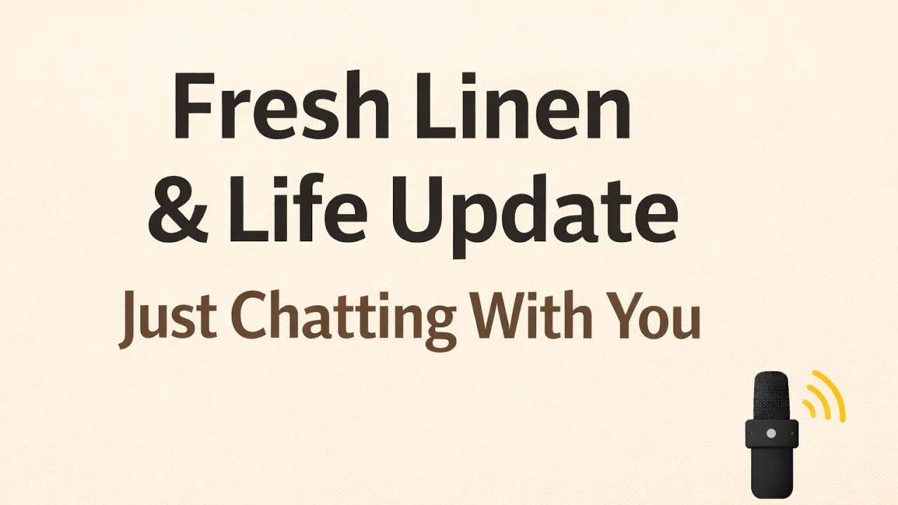 Changing My Linen & Chatting About Life | New Mic Test