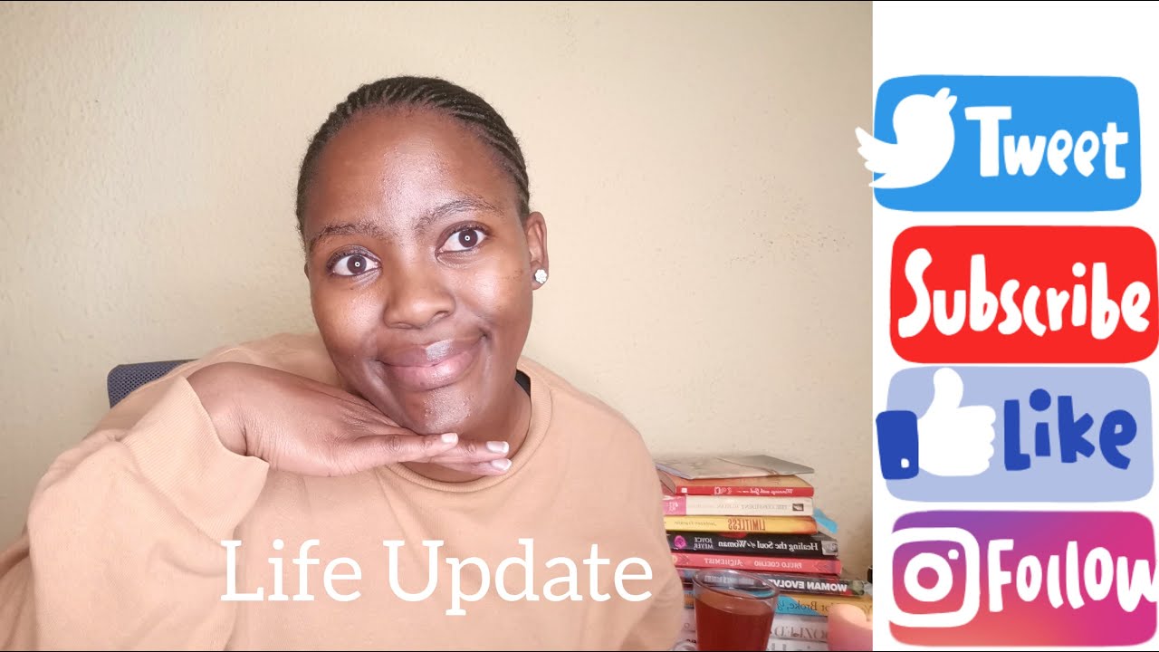 Life Update||South African YouTuber 