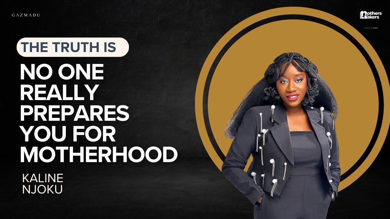 You Don't Have to Choose Between Motherhood And Chasing Your Dreams- Kaline Njoku