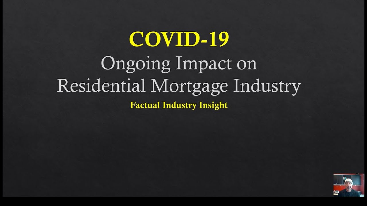 Presentation - COVID 19 Mortgage Industry Update 4-1-2020