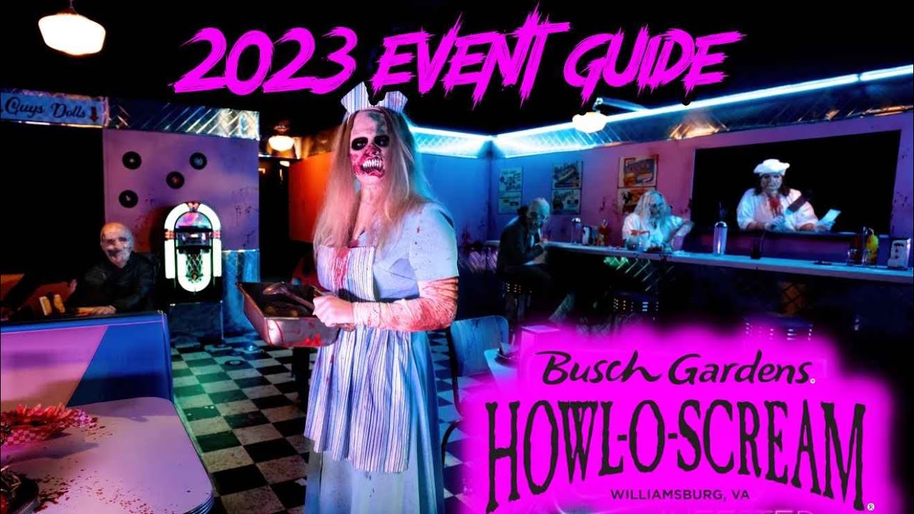 Howl-O-Scream 2023 Guide | Busch Gardens Williamsburg Houses, Terrortories, Shows, & More!