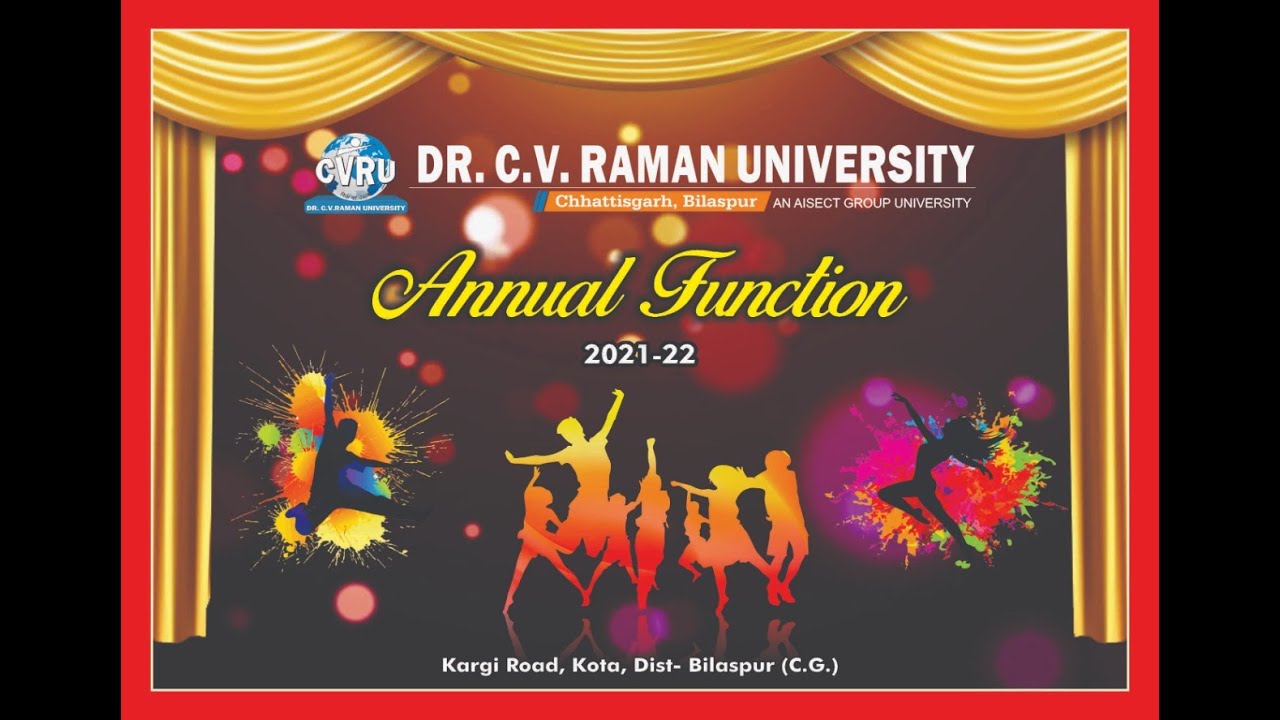 डॉ सी. वी. रामन विश्वविद्यालय, वार्षिकोत्सव (ANNUAL FUNCTION) 23.04.22