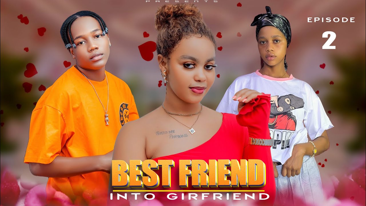 BEST FRIEND INTO GIRLFRIEND |Episode 2#clamvevo #dontatv #stevemweusi #chadomasta #sandra #music 