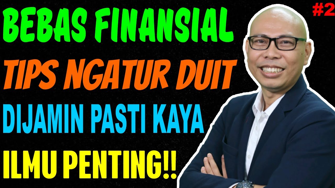 TIPS MENUJU FINANCIAL INDEPENDENCE, CARA KELOLA UANG,ASURANSI, INVESTASI, PASSIVE INCOME #2