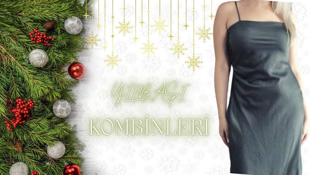 2022 YILBAŞI İ&Ccedil;İN DENEMELİ 6 HARİKA KOMBİN FİKRİ 🎄&hearts;️ #denemelialışveriş #yılbaşı #kombin