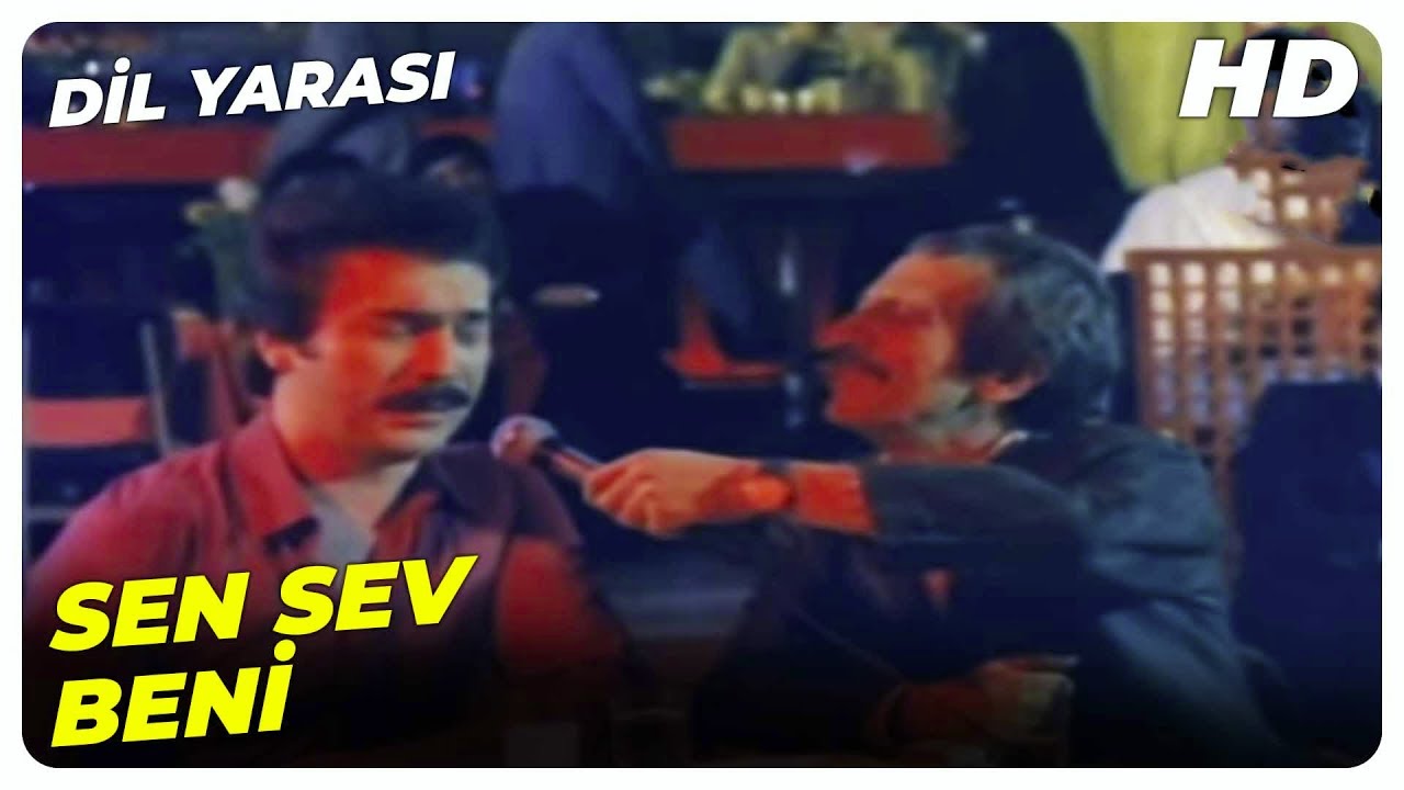 Orhan Gencebay Dil Yarası Sen Sev Beni