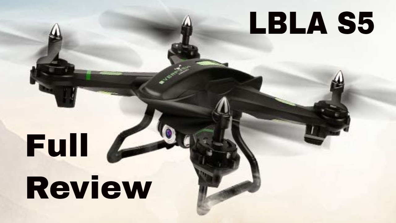 The LBLA S5 FPV wifi Drone Review