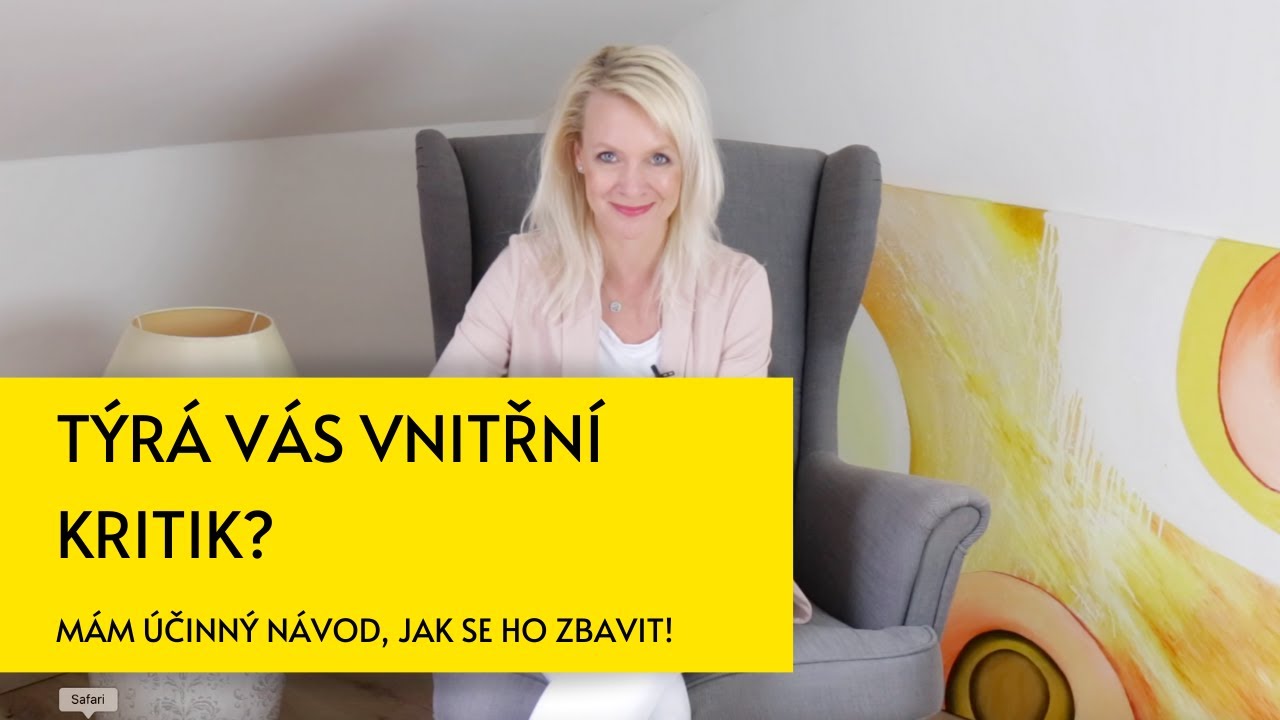 TÝRÁ VÁS VNITŘNÍ KRITIK? Zde je účinný návod, jak se ho zbavit!
