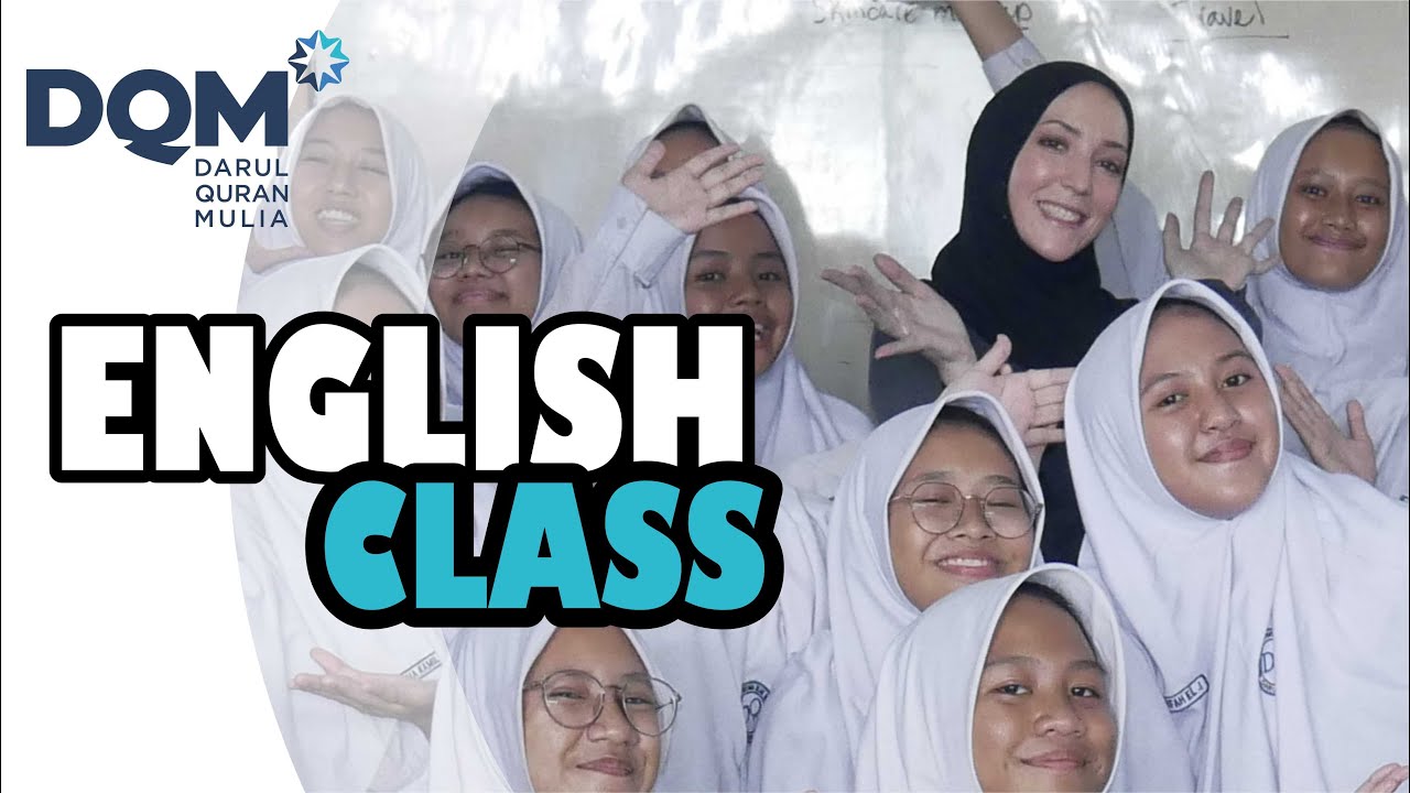FUN WITH MY TEACHER | DQM ISLAMIC BOARDING SCHOOL ENGLISH CLASS