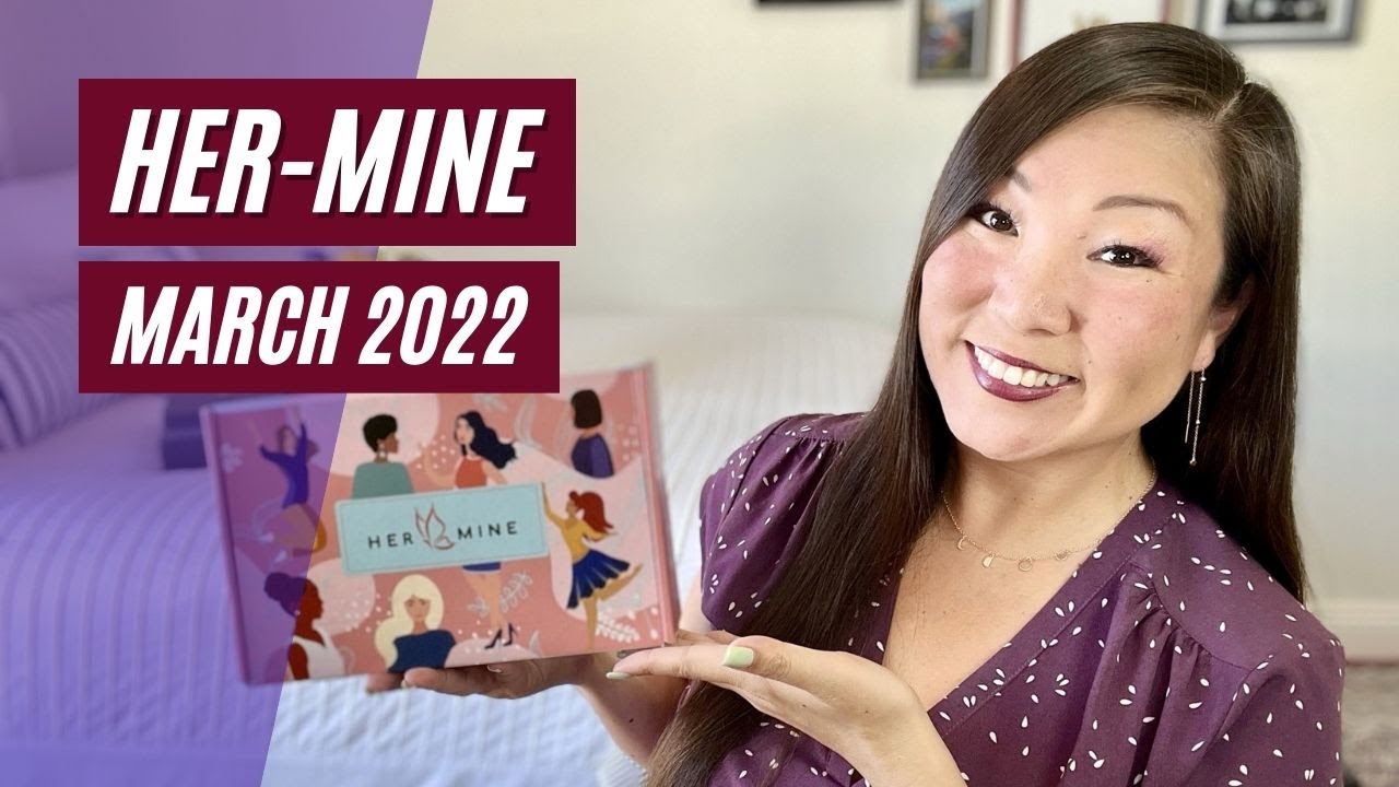HER-MINE | Hands Down | March 2022